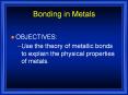 Bonding in Metals PowerPoint PPT Presentation