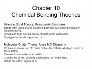 Chapter 10 Chemical Bonding Theories