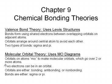 Chapter 9 Chemical Bonding Theories