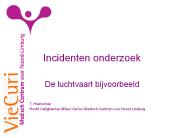 Incidenten onderzoek