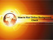 How to Run Online Background Check