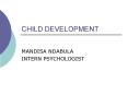 CHILD DEVELOPMENT PowerPoint PPT Presentation