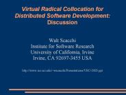 Virtual Radical Collocation for Distributed Software Development: Discussion