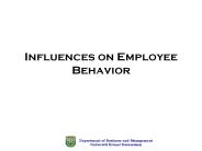 Influences on Employee Behavior