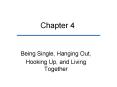 Being Single, Hanging Out, PowerPoint PPT Presentation