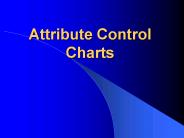 Attribute Control Charts
