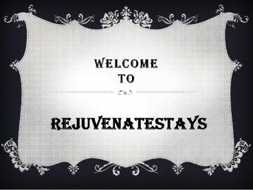 Lease Your Property for Vacations