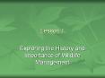 Exploring the History and Importance of Wildlife Management PowerPoint PPT Presentation