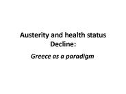 Austerity and health status Decline: