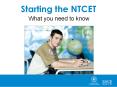 Starting the NTCET PowerPoint PPT Presentation