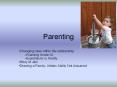 Parenting PowerPoint PPT Presentation