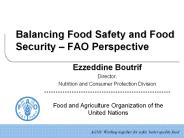 Balancing Food Safety and Food Security 