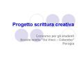 Progetto scrittura creativa PowerPoint PPT Presentation