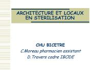 ARCHITECTURE ET LOCAUX EN STERILISATION