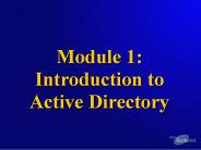 Module 1: Introduction to Active Directory