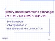 History-based parametric exchange: the macro-parametric approach