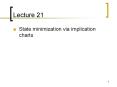 State minimization via implication charts PowerPoint PPT Presentation