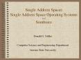 Single Address Spaces Single Address Space Operating Systems and Sombrero PowerPoint PPT Presentation