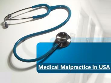 Medical Malpractice in USA