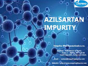 Azilsartan Impurity