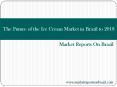 The Future of the Ice Cream Market in Brazil to 2018 PowerPoint PPT Presentation