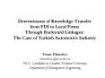 Determinants of Knowledge Transfer from FDI to Local Firms Through Backward Linkages: The Case of Turkish Automotive Industry PowerPoint PPT Presentation