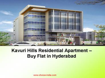Kavuri Hills Residential Apartment – Buy Flat in Hyderabad