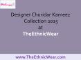Designer Churidar Kameez Collection 2015 PowerPoint PPT Presentation