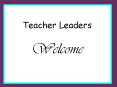 Teacher Leaders PowerPoint PPT Presentation