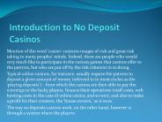 Introduction to No Deposit Casinos