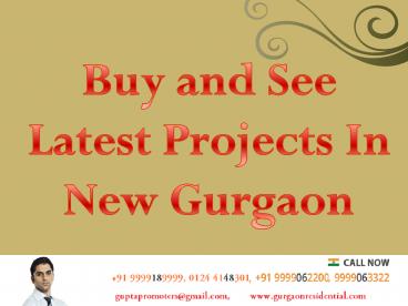 Latest New Gurgaon Projects