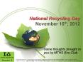 National Recycling Day November 15th, 2012 PowerPoint PPT Presentation