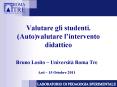 Valutare gli studenti. (Auto)valutare l PowerPoint PPT Presentation