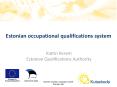 Estonian occupational qualifications system PowerPoint PPT Presentation