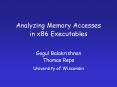 Analyzing Memory Accesses in x86 Executables PowerPoint PPT Presentation