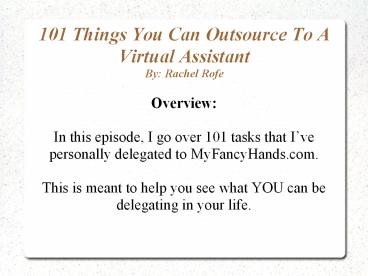 101 Things You Can Outsource To A Virtual Assistant