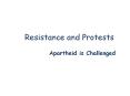 Resistance and Protests PowerPoint PPT Presentation