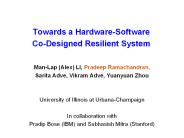 Towards a Hardware-Software Co-Designed Resilient System