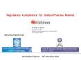 Regulatory Compliance for Global Pharma Market PowerPoint PPT Presentation