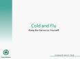 Cold and Flu Keep the Germs to Yourself PowerPoint PPT Presentation