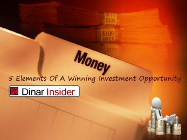 5 Elements Of A Winning Investment Opportunity (1)