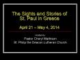 The Sights and Stories of St. Paul in Greece  April 21  PowerPoint PPT Presentation