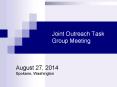 Joint Outreach Task Group Meeting PowerPoint PPT Presentation