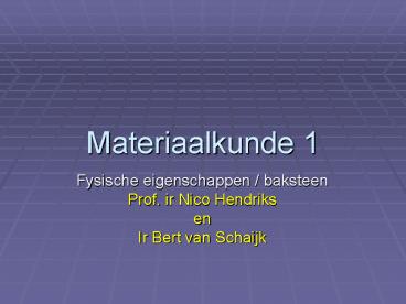 Materiaalkunde 1