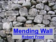 Mending Wall Robert Frost