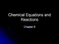 Chemical Equations and Reactions PowerPoint PPT Presentation