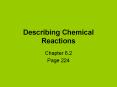 Describing Chemical Reactions PowerPoint PPT Presentation