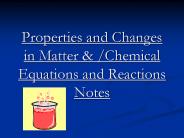 Properties and Changes in Matter