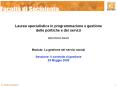 Laurea specialistica in programmazione e gestione delle politiche e dei servizi SECONDO ANNO  PowerPoint PPT Presentation