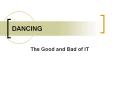 DANCING PowerPoint PPT Presentation